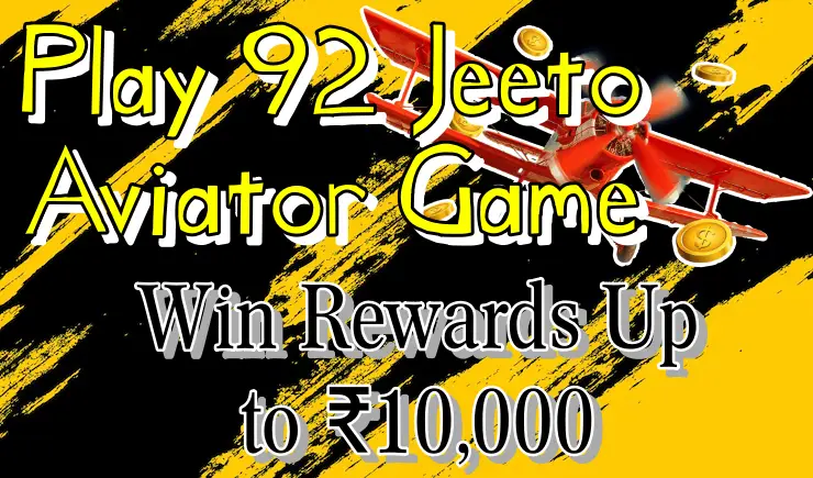 92 jeeto aviator games
