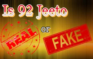 92 Jeeto real or fake
